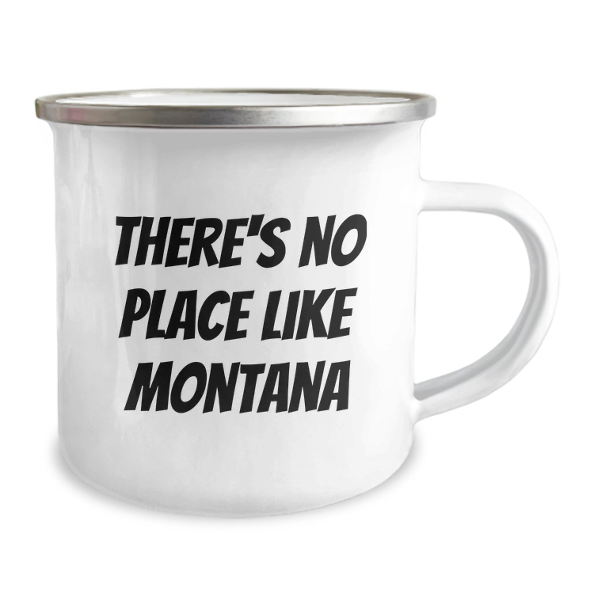 Gifts from Montana Men for Montana Lovers - 'There's No Place Like Montana' Funny Camping Mug, Birthday Unique Gift - Victory Thru Vision