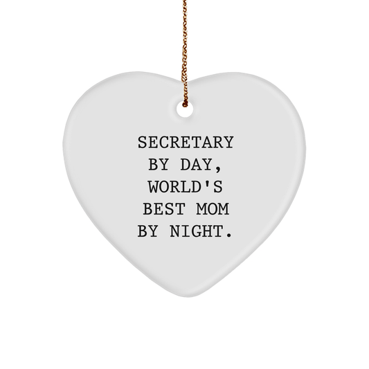Gifts from Secretary By Day, Funny Secretary Heart Ornament for Christmas, 'Secretary By Day, World's Best Mom By Night' Quote, Perfect for Coworkers or Family - Victory Thru Vision