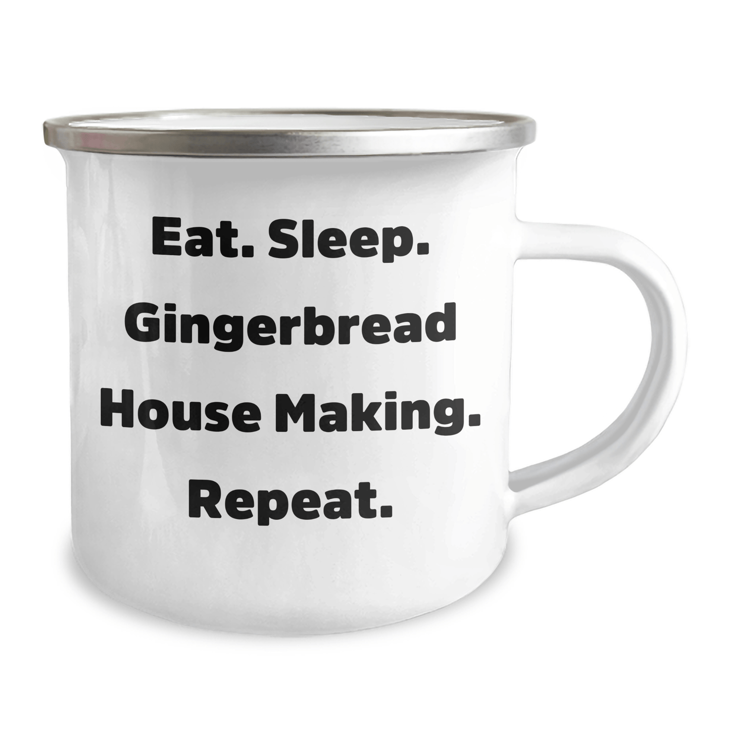 Gingerbread House Making Enthusiasts Gifts from Family to Friends, Eat. Sleep. Gingerbread House Making. Repeat. Camping Mug for Graduation - Victory Thru Vision 
