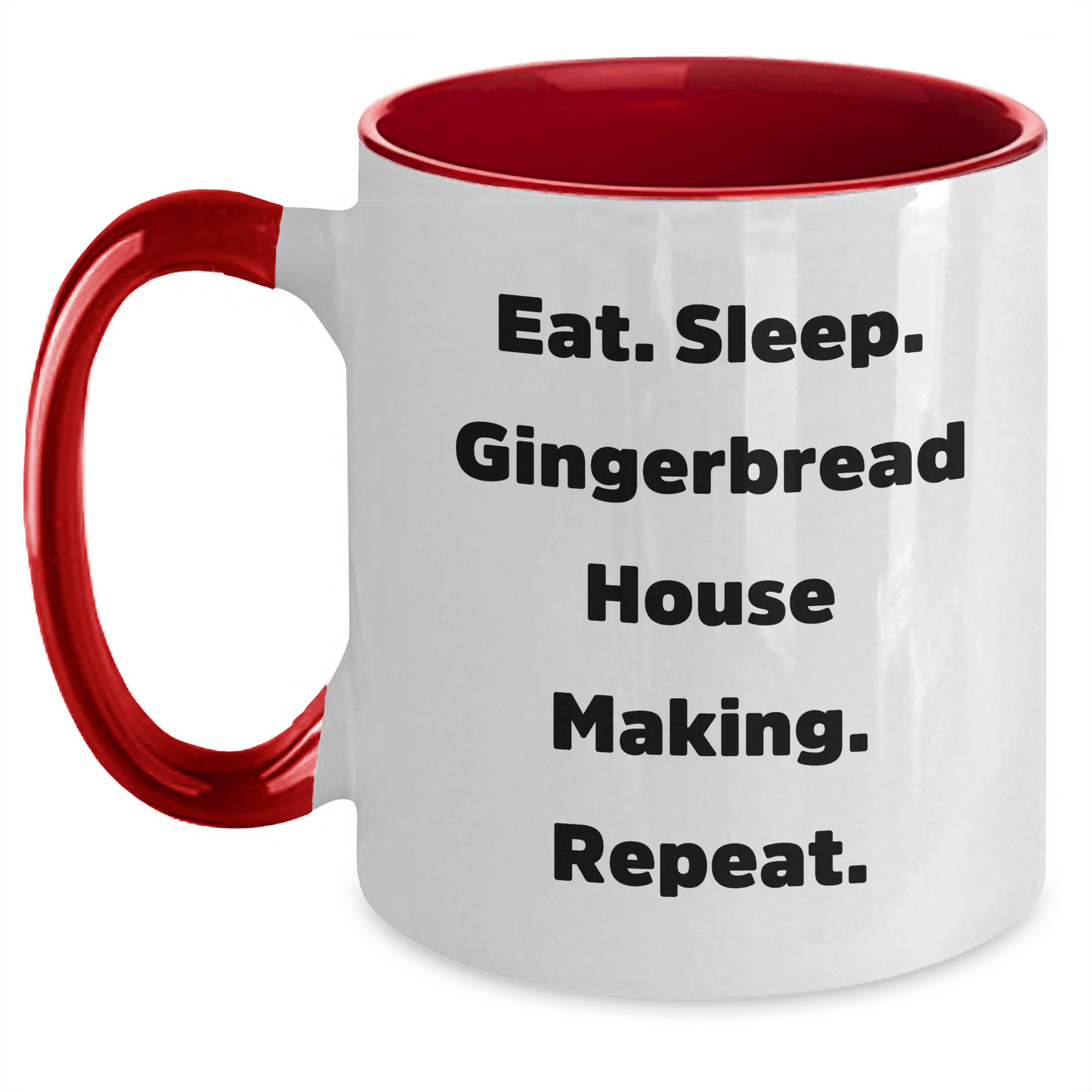 Gingerbread House Making Enthusiasts Gifts, Funny Two Tone Coffee Mugs for Friends, Coworkers, Family - Eat. Sleep. Gingerbread House Making. Repeat. - Graduation Unique Gifts from Women - Victory Thru Vision 
