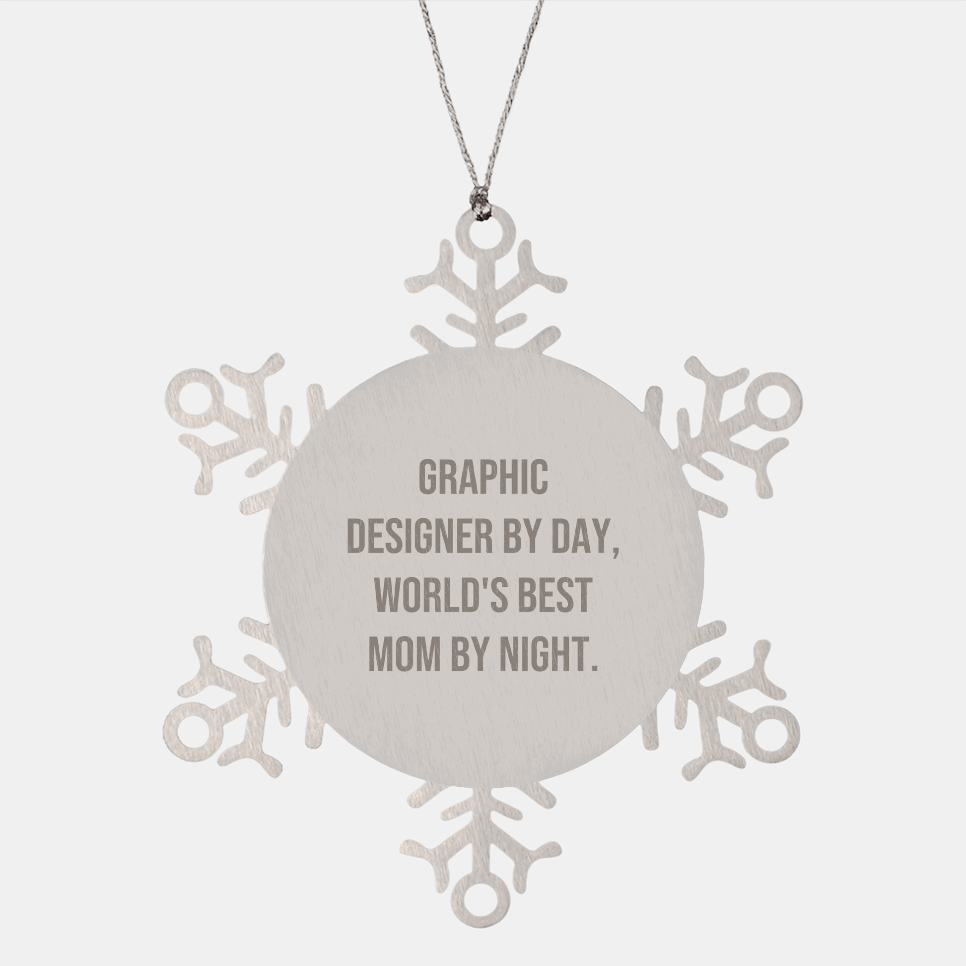 Graphic Designer Gifts from Friends - Snowflake Ornament, Funny Quote, Christmas Unique Gifts for Graphic Designer By Day, World's Best Mom By Night. - Victory Thru Vision 