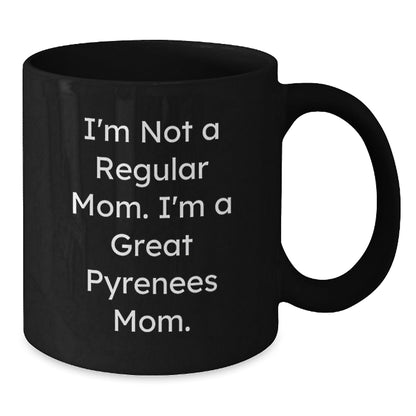 Great Pyrenees Dog Mom Funny Gifts for Her, Graduation Unique Gifts from Men to Women, Black Coffee Mug for Great Pyrenees Dog Lovers - Victory Thru Vision