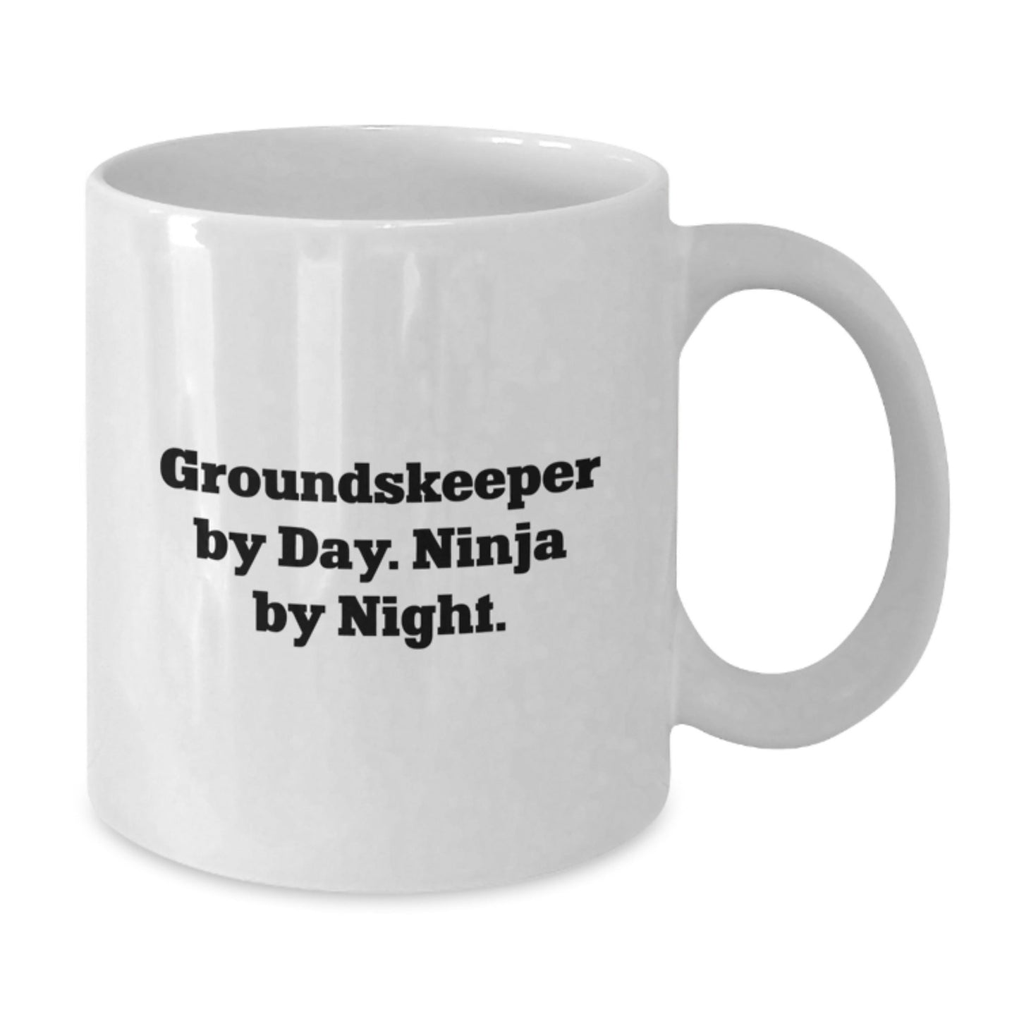 groundskeeper Gifts from Friends, Funny White Coffee Mug, Birthday Unique Gifts for groundskeeper, groundskeeper By Day. Ninja By Night. - Victory Thru Vision