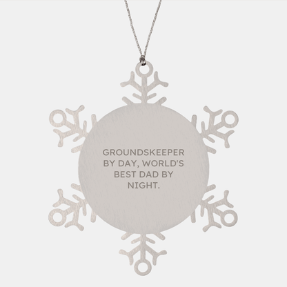 groundskeeper Gifts from Men - Funny Snowflake Ornament for groundskeeper by Day, World's Best Dad by Night - Christmas Unique Gifts for groundskeeper - Victory Thru Vision 