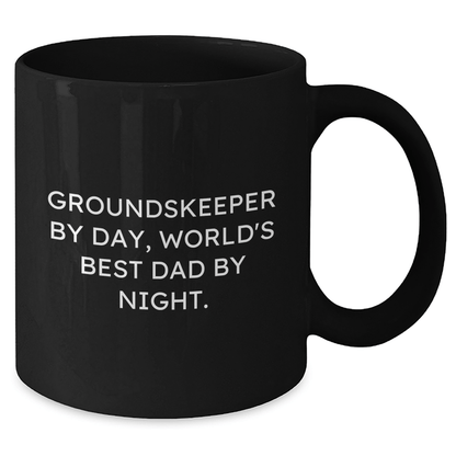 groundskeeper Humor Coffee Mug, Funny Gifts from Men, Gifts for groundskeeper Dad, Black 11oz/15oz, Perfect for Mother's Day Unique Gifts - Victory Thru Vision 