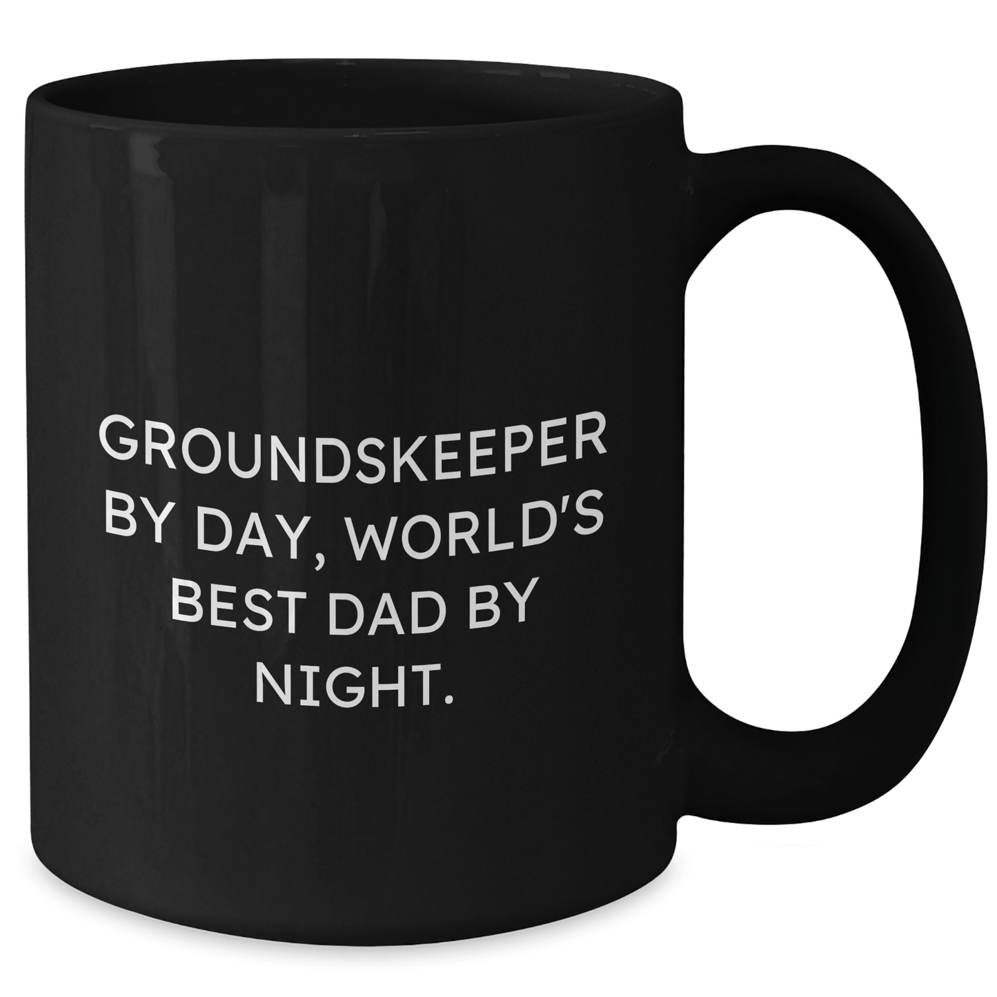 groundskeeper Humor Coffee Mug, Funny Gifts from Men, Gifts for groundskeeper Dad, Black 11oz/15oz, Perfect for Mother's Day Unique Gifts - Victory Thru Vision 