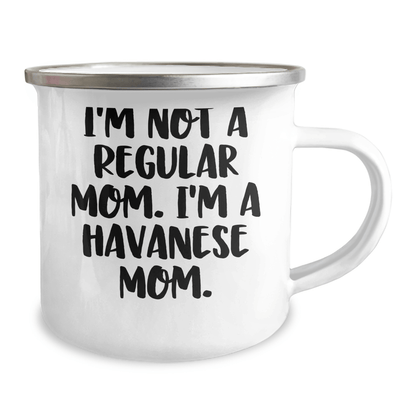 Havanese Dog Gifts, Funny Quote Mug, Camping Mug for Havanese Moms, Gifts from Mom to Havanese Dog Lovers, Havanese Mom Graduation Unique Gifts - Victory Thru Vision