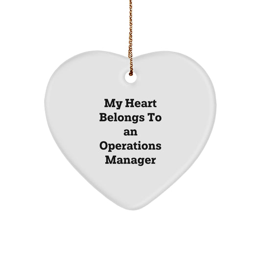 Funny Operations Manager Heart Ornament Gifts for Coworkers and Friends - 'My Heart Belongs To An Operations Manager' Christmas Unique Gifts from Men to Women - Image 1