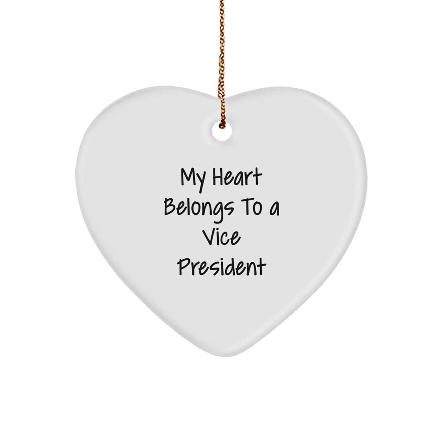 Funny Vice President Heart Ornament Gifts from Family to Vice President Man, Vice President Christmas Decorations, My Heart Belongs To Vice President Heart Shaped - Image 1