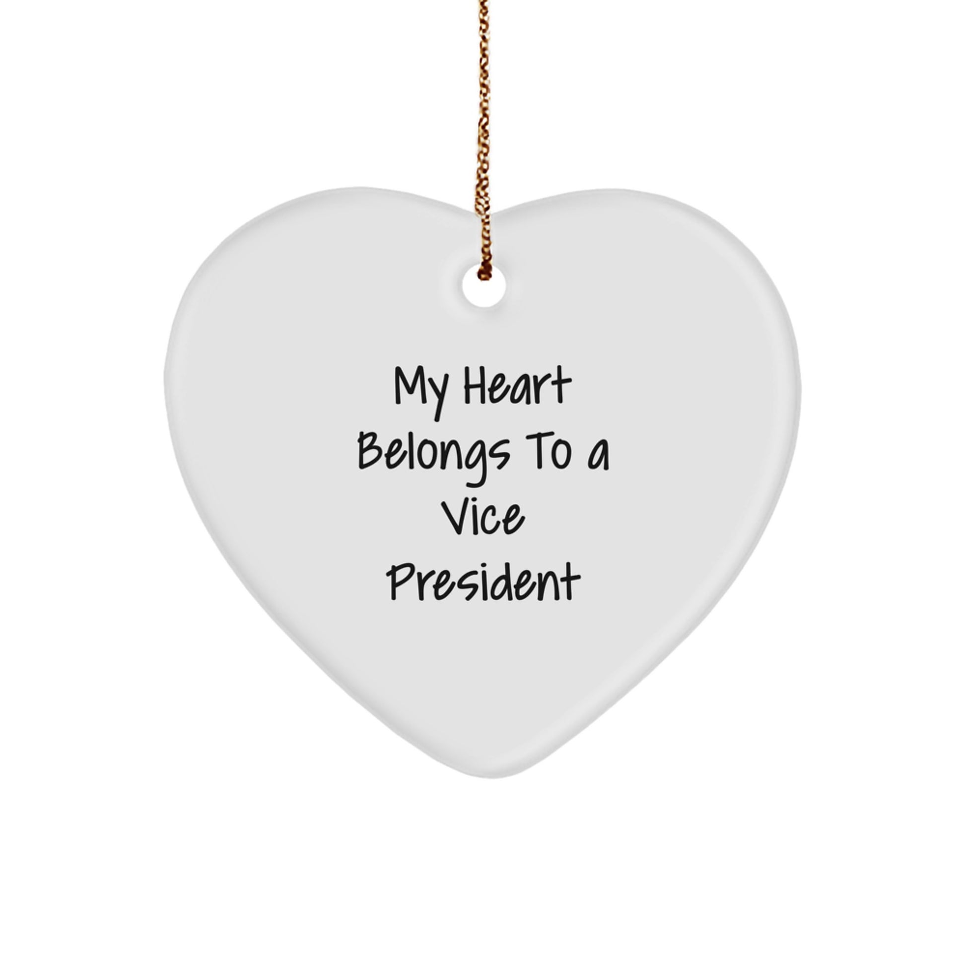 Funny Vice President Heart Ornament Gifts from Family to Vice President Man, Vice President Christmas Decorations, My Heart Belongs To Vice President Heart Shaped - Image 1