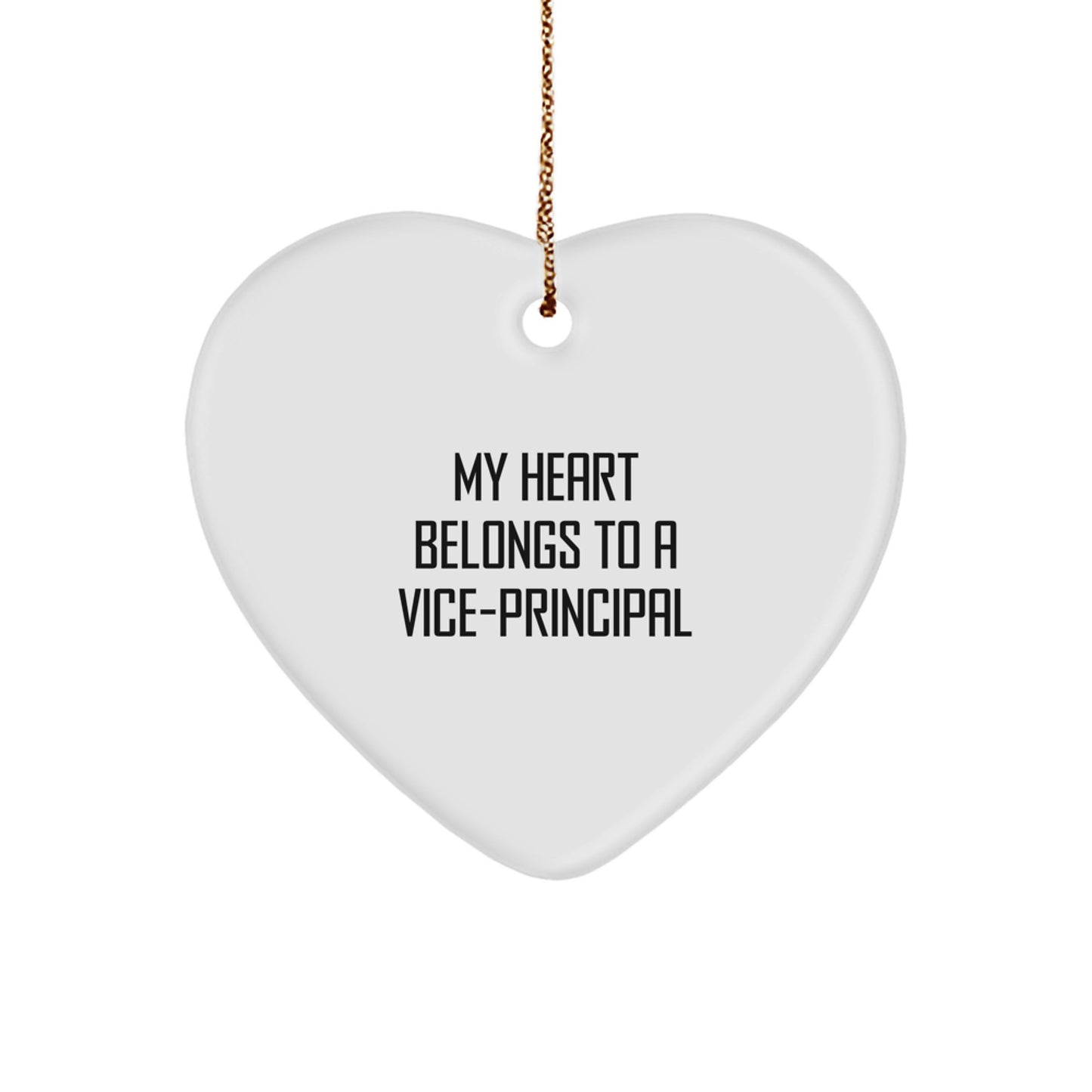 Funny Vice-principal Gifts, Heart Ornament Quote 'My Heart Belongs To A Vice-principal', Christmas Unique Gift Ideas for Vice-principal from Friends, Family - Image 1