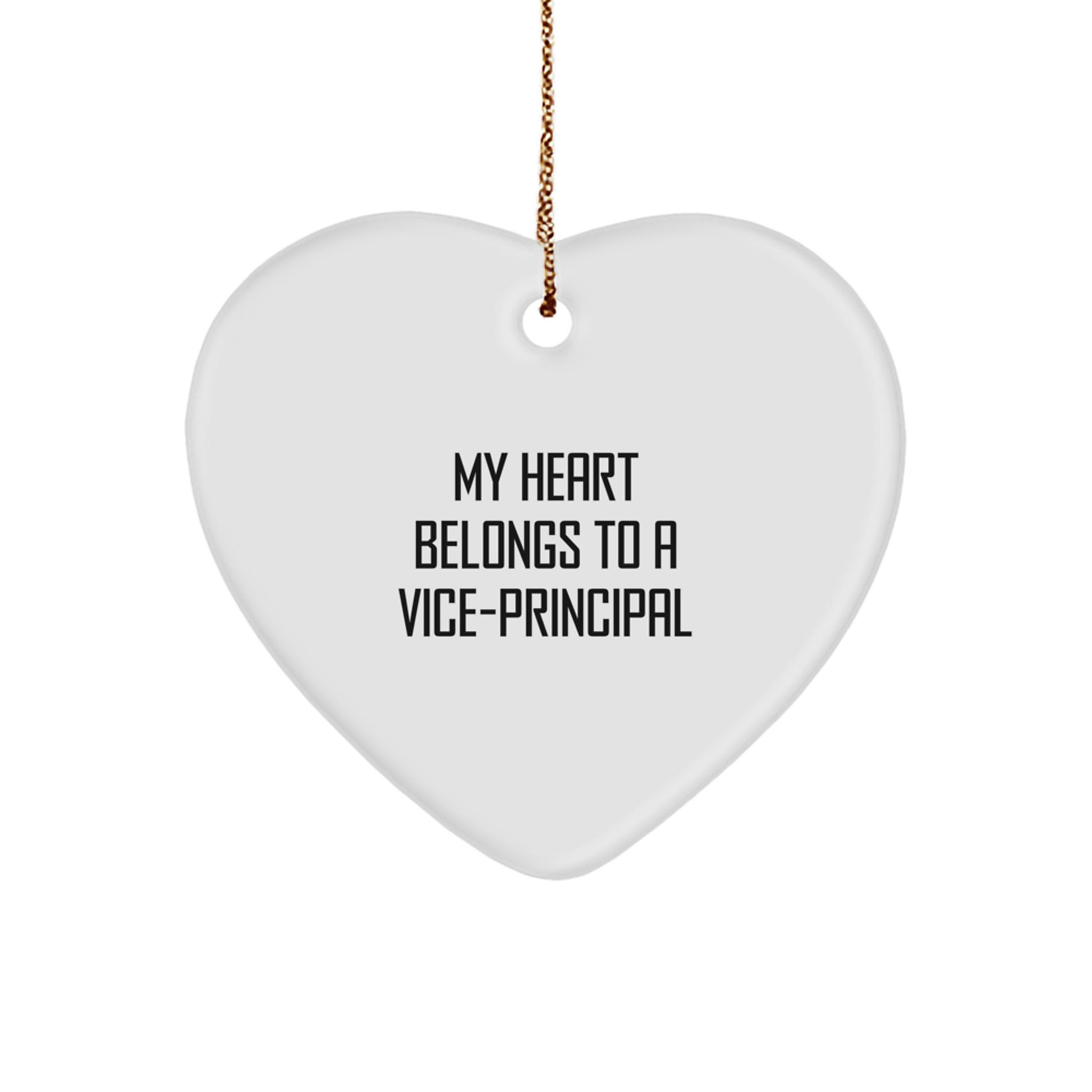 Funny Vice-principal Gifts, Heart Ornament Quote 'My Heart Belongs To A Vice-principal', Christmas Unique Gift Ideas for Vice-principal from Friends, Family - Image 1