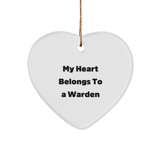 Funny Warden Gifts for Him - 'My Heart Belongs To A Warden' Heart Ornament, Christmas Unique Gifts from Friends or Family - Image 1