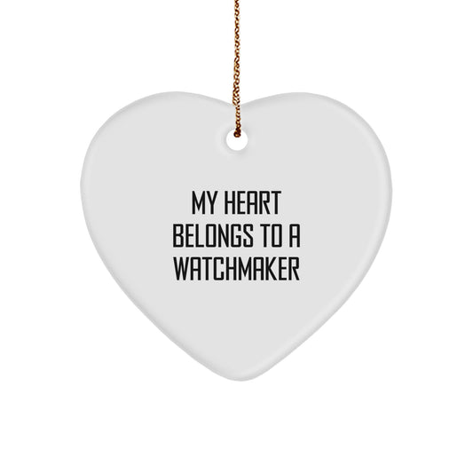 Funny Watchmaker Gifts from Husband to Wife, Heart Ornament for Watchmaker Lover, Christmas Unique Gifts - Image 1