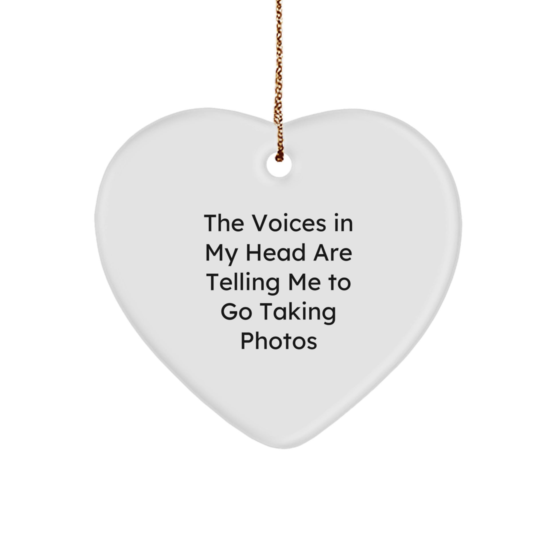 Funny Taking Photos Heart Ornament Gifts from Friends for Friends Who Love Taking Photos This Christmas - Image 1