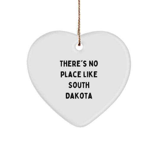 Funny Heart Ornament Gifts from Men to Women in South Dakota - There's No Place Like South Dakota Christmas Unique Gifts - Image 1