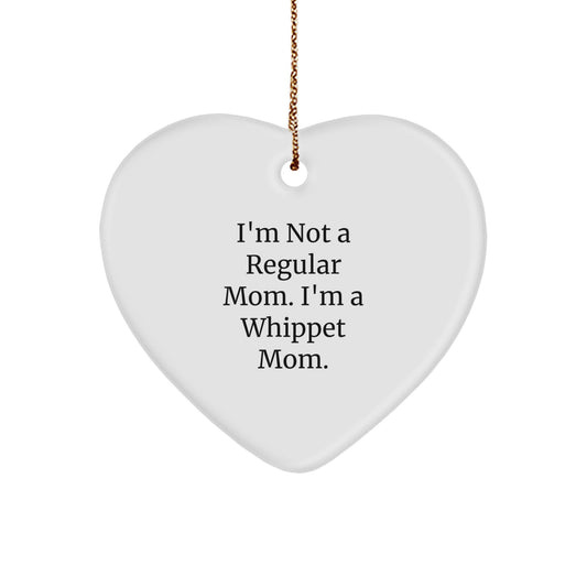 Whippet Dog Mom Funny Funny Gifts from Family for Whippet Dog Heart Ornament Christmas Unique Decorations - Image 1
