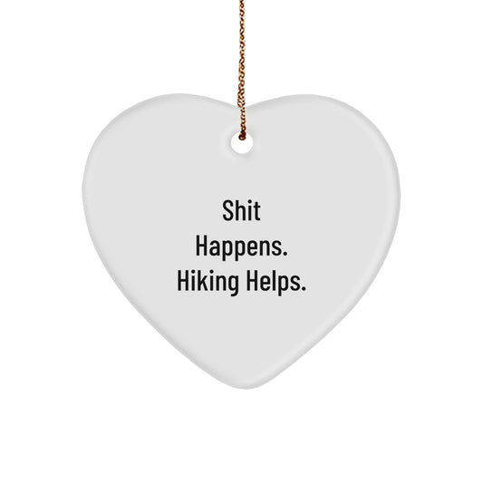 Unique Hiking Heart Ornament Gifts from Men to Hiking Friends with Funny Quote for Christmas - Image 1