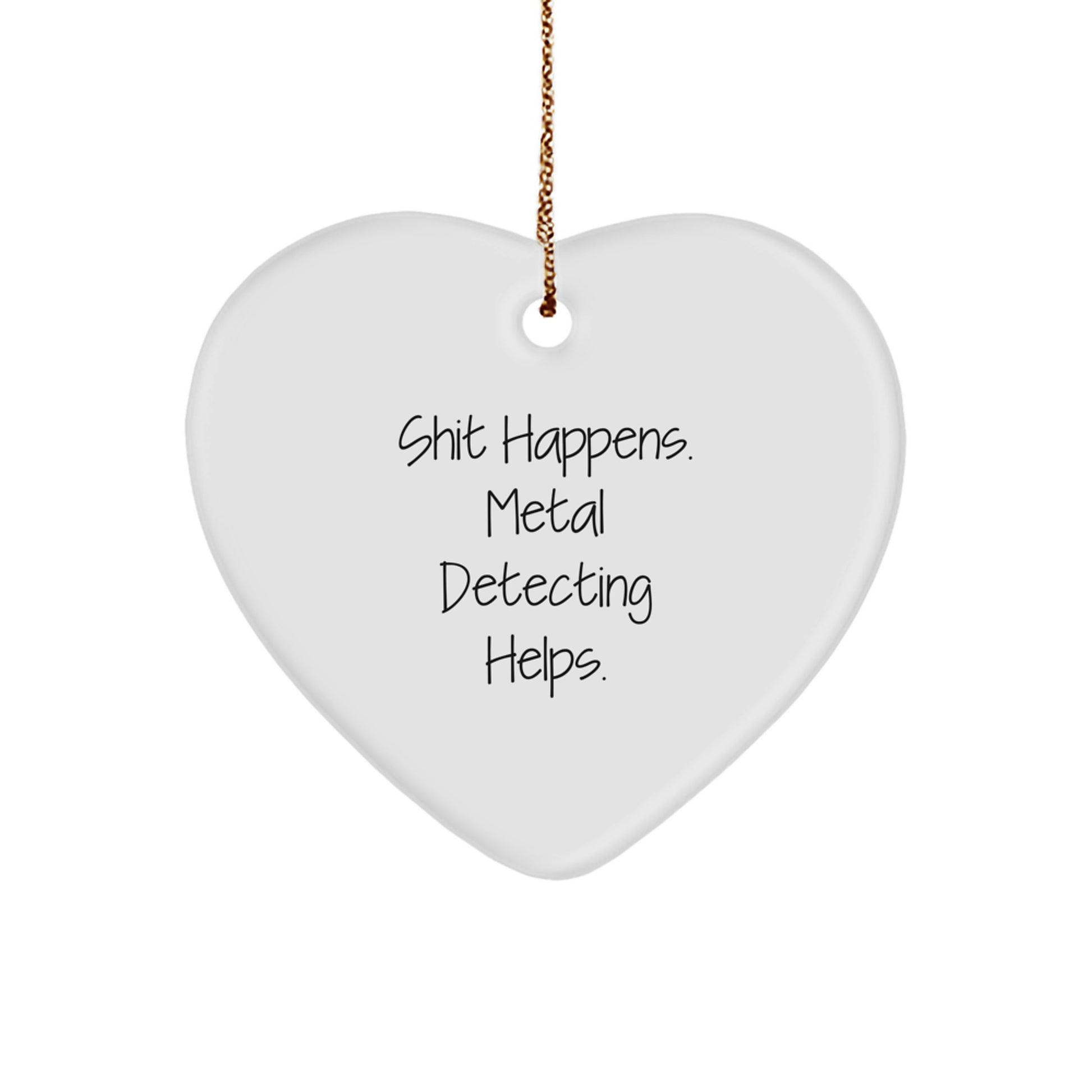 Funny Metal Detecting Heart Ornament Gifts from Metal Detecting Enthusiasts for Metal Detecting Lovers, Christmas Unique Metal Detecting Gifts - Image 1