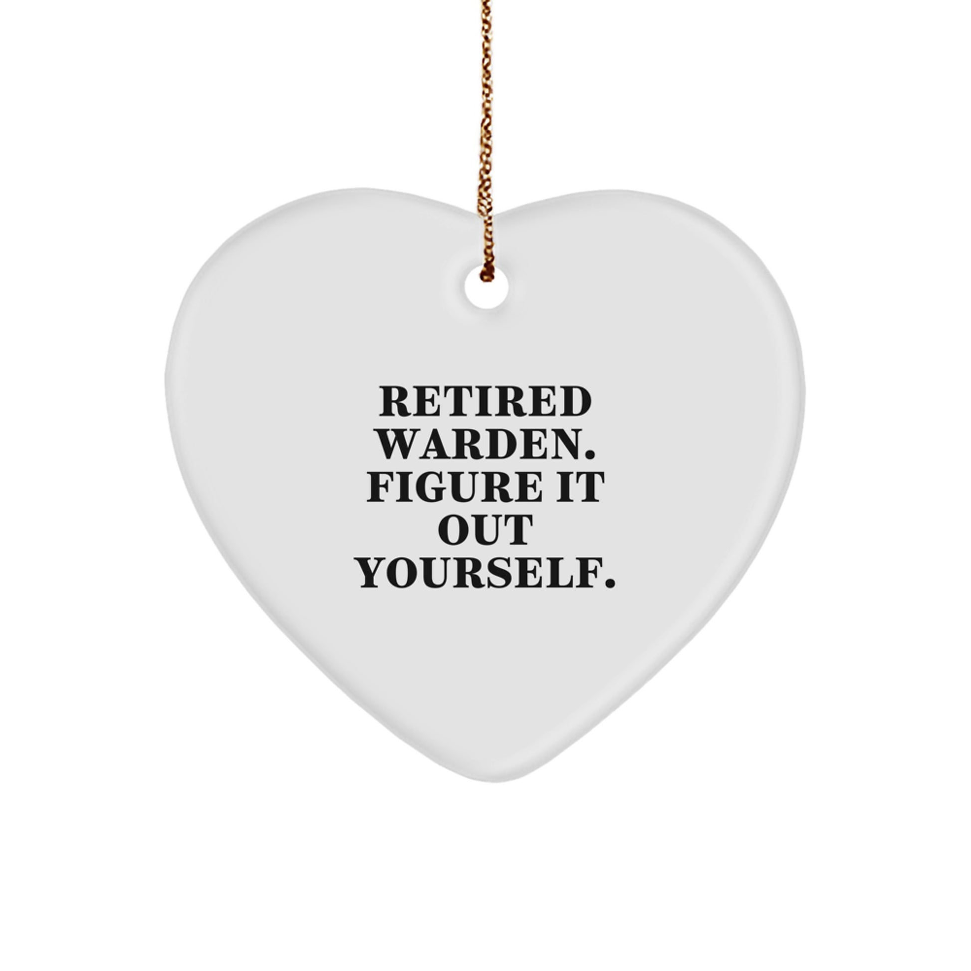 Funny Warden Heart Ornament Gifts from Men to Friends for Christmas - Image 1