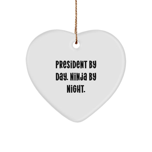 Funny President Gifts from Men for President Heart Ornament President By Day Ninja By Night Christmas Unique - Image 1