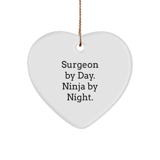 Funny Surgeon Gifts from Men, Unique Heart Ornament for Surgeon by Day, Ninja by Night, Christmas Unique Gifts - Image 1