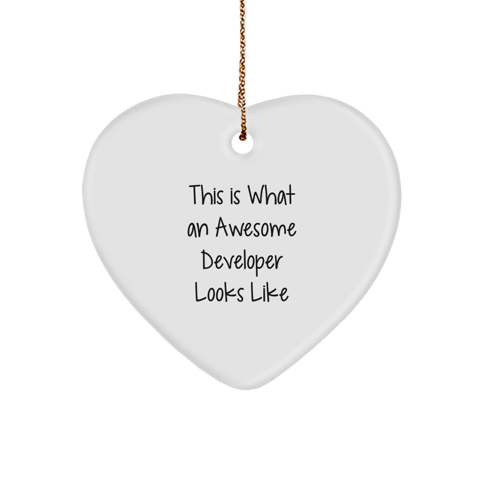 Funny Developer Gifts from Friends, This Is What An Awesome Developer Looks Like Heart Ornament for Men, Unique Christmas Unique Gifts for Developers - Image 1