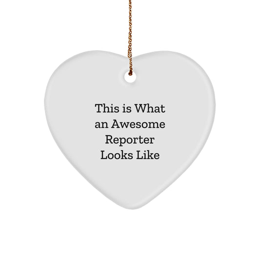 Funny Reporter Gifts, Heart Ornament, 'This Is What An Awesome Reporter Looks Like' for Him or Her, Christmas Unique Gifts from Friends or Family - Image 1
