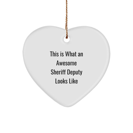 Funny Sheriff Deputy Gifts for Men - This Is What Awesome Sheriff Deputy Looks Like Heart Ornament, Christmas Unique Gifts from Friends - Image 1