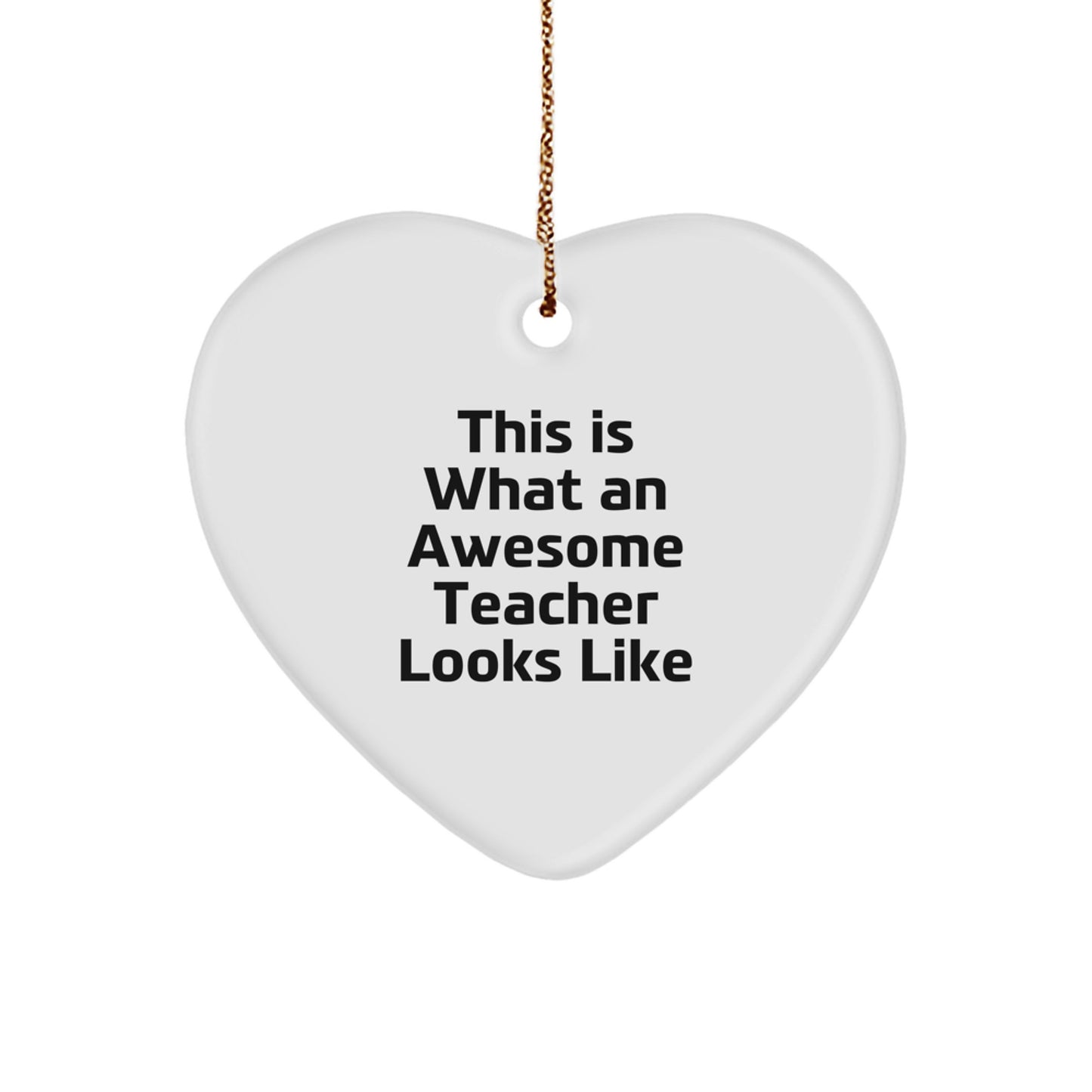Heartfelt Teacher Gifts from Men, Funny Heart Ornament for Teacher, Christmas Unique Presents for Teachers with Inspirational Quotations - Image 1