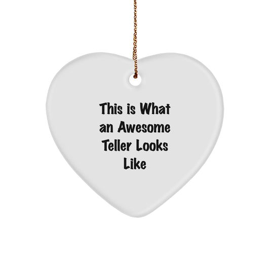 Funny Teller Heart Ornament Gifts for Men from Family - This Is What An Awesome Teller Looks Like Unique Christmas Ornaments - Image 1