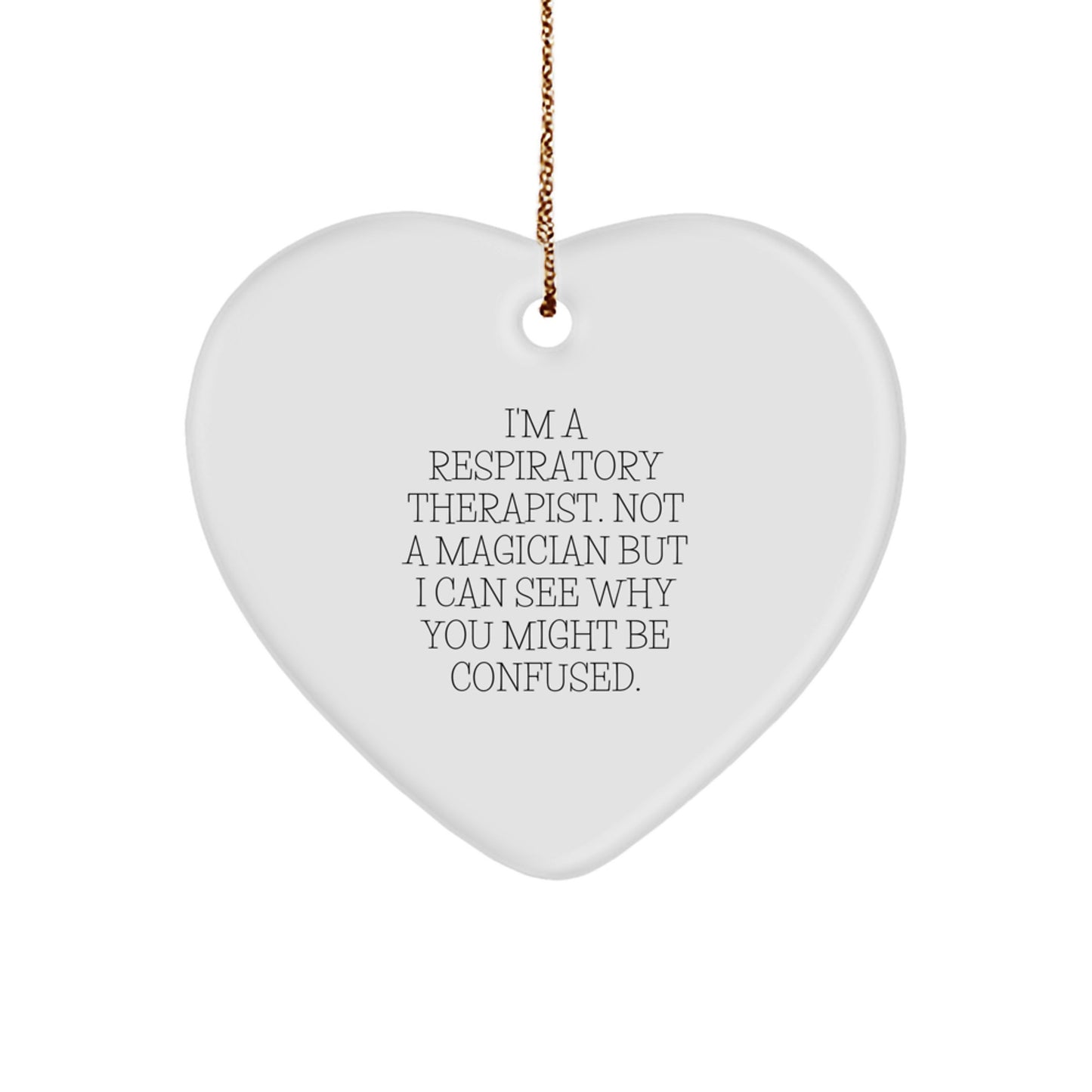 Funny Respiratory Therapist Heart Ornament Gifts from Friends to Family this Christmas - Image 1
