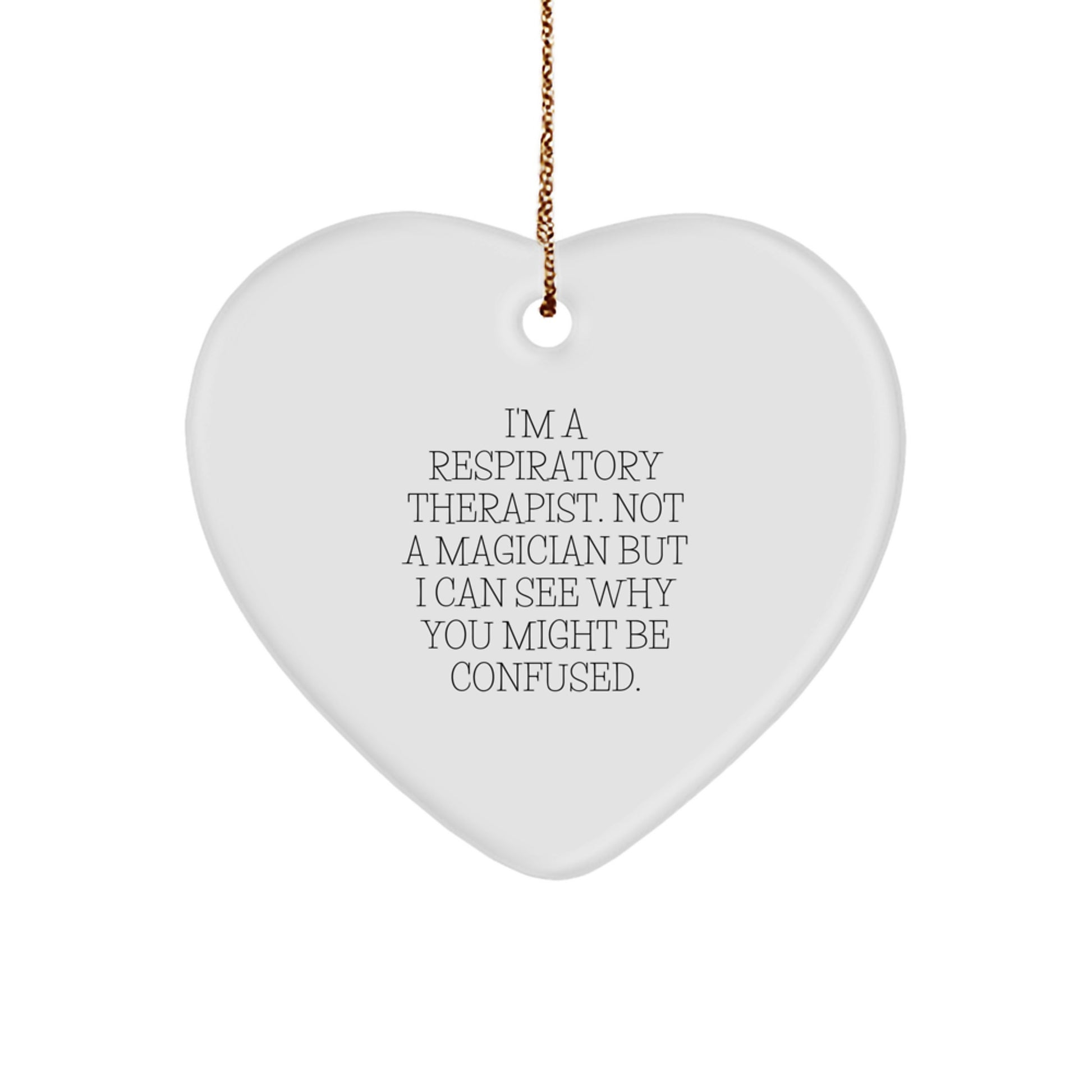 Funny Respiratory Therapist Heart Ornament Gifts from Friends to Family this Christmas - Image 1