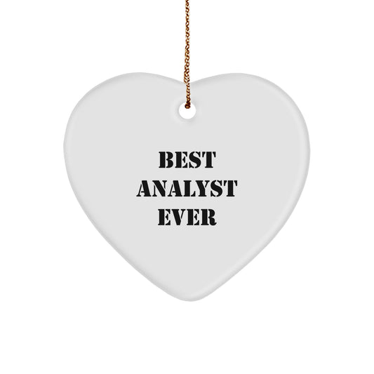 Funny Quote Analyst Heart Ornament, Gifts from Best Analyst Ever, Christmas Unique Gifts for Analyst Friends, Family - Image 1