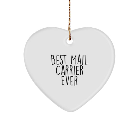 Funny Mail Carrier Heart Ornament Gifts from Family to Mail Carrier, Best Mail Carrier Ever Quote Christmas Unique Gifts - Image 1