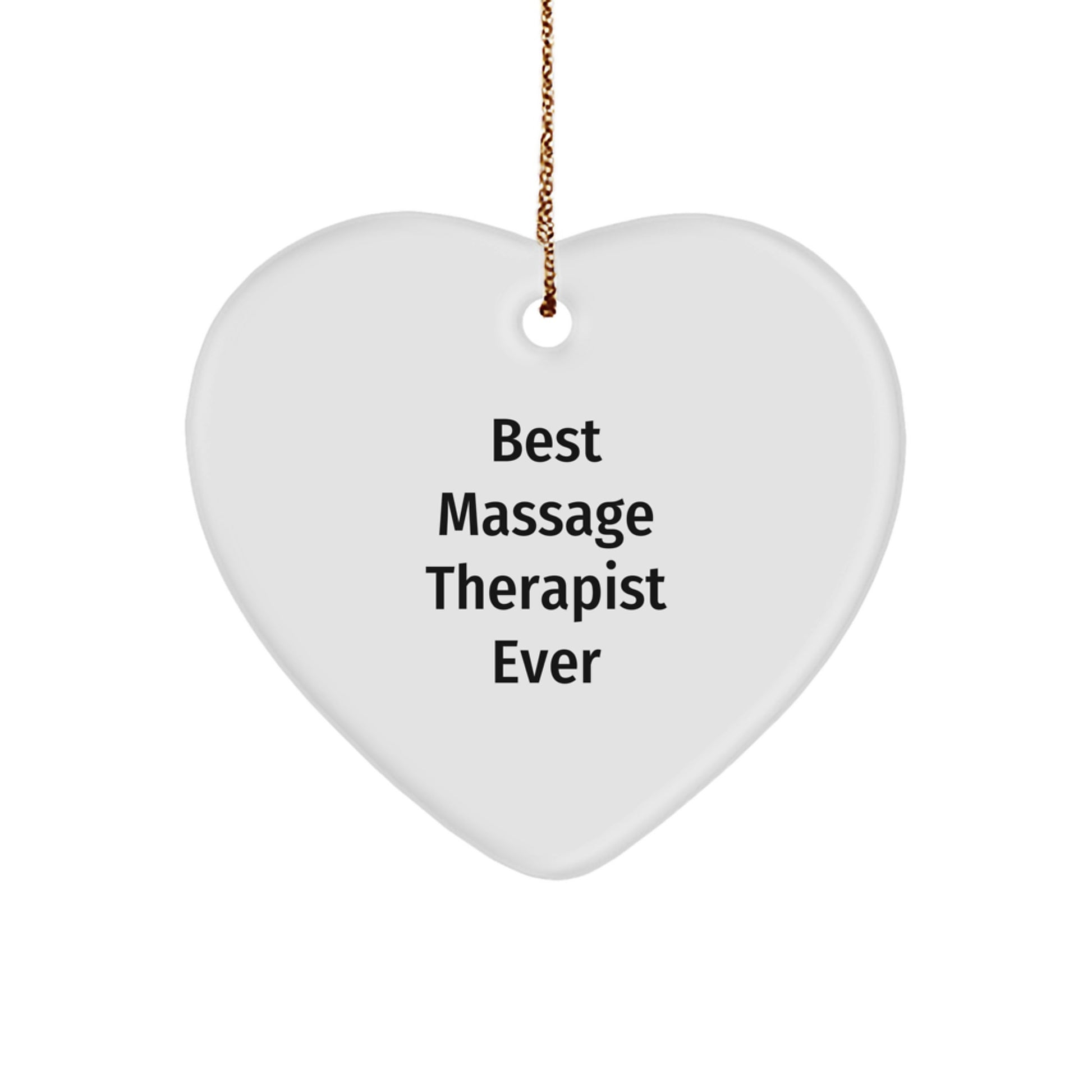 Funny Heart Ornament Gifts from Friends for Best Massage Therapist Ever - Unique Christmas Unique Gifts - Image 1