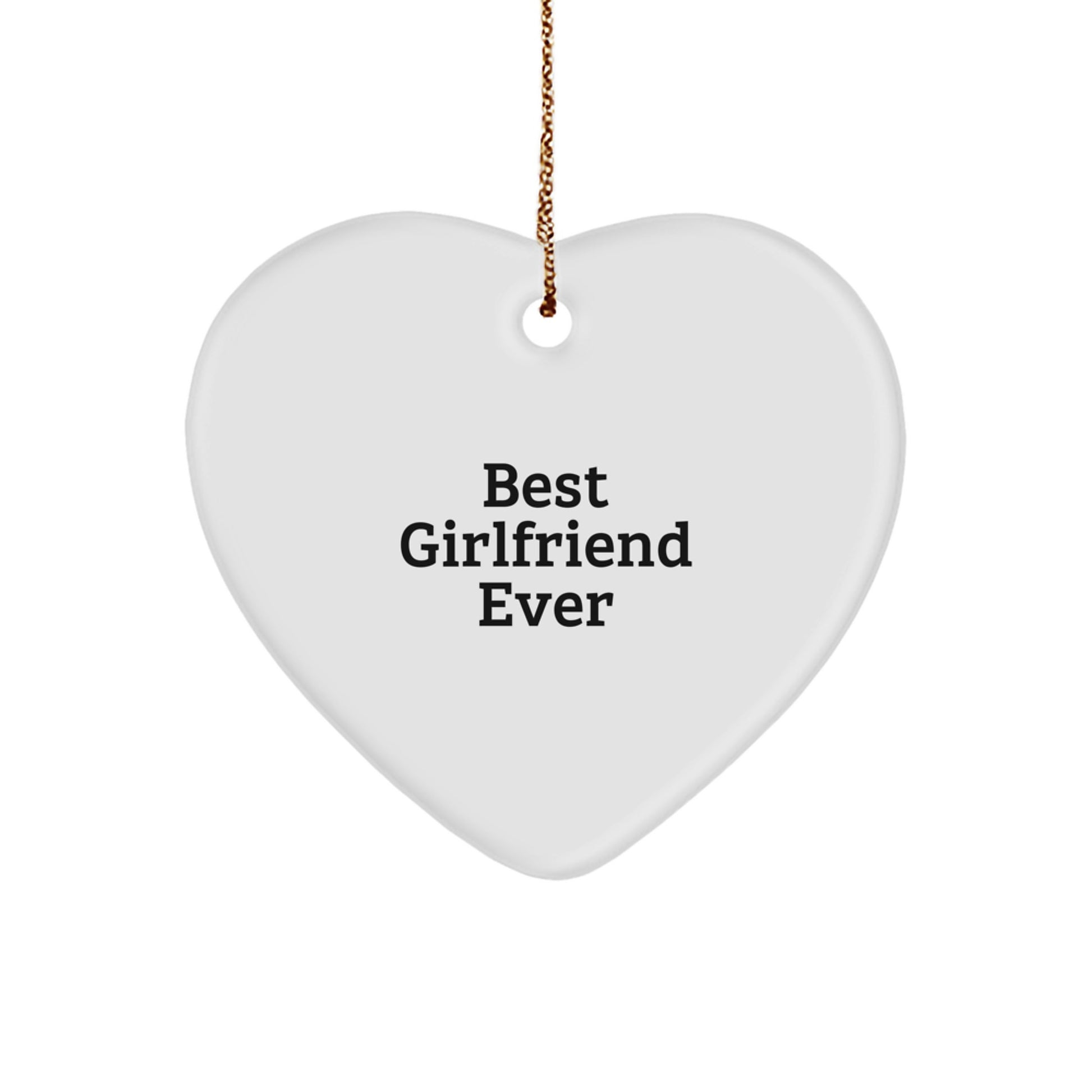 Funny Heart Ornament for Sweetheart - Gifts from Men - Best Sweetheart Ever Heart Shaped Decoration for Christmas - Image 1