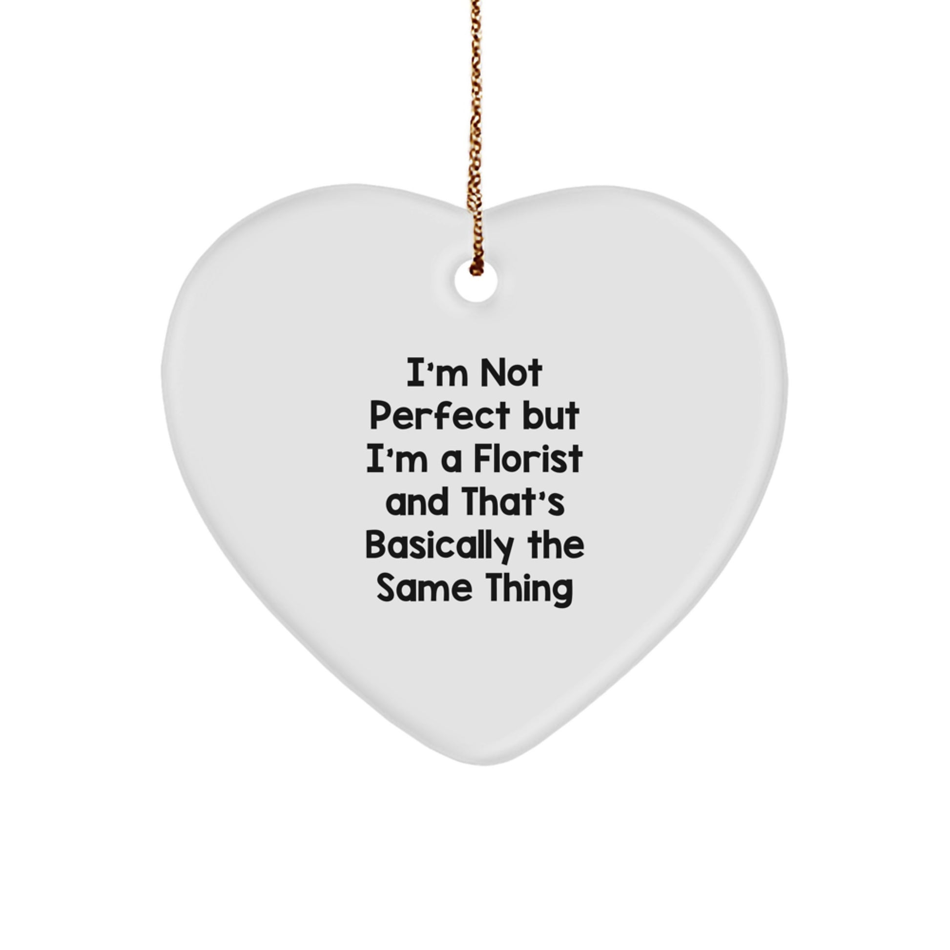 Funny Florist Gifts from Friends and Family, Heart Ornament, Christmas Unique - Image 1