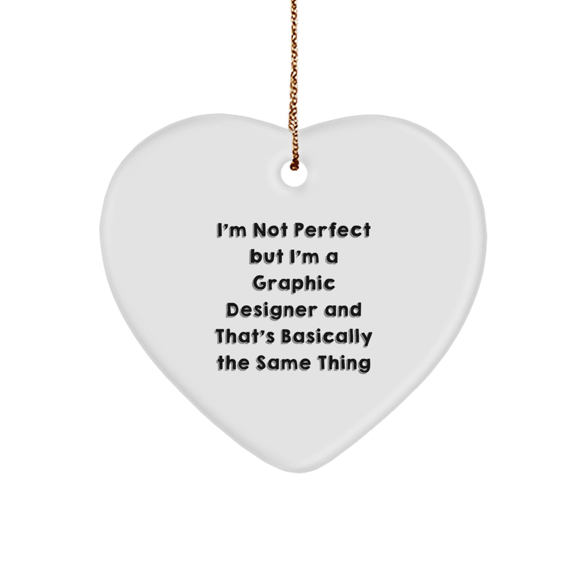 Funny Graphic Designer Gifts from Friends, Heart Ornament for Graphic Designer, Unique Christmas Unique Gifts for Him or Her - Image 1