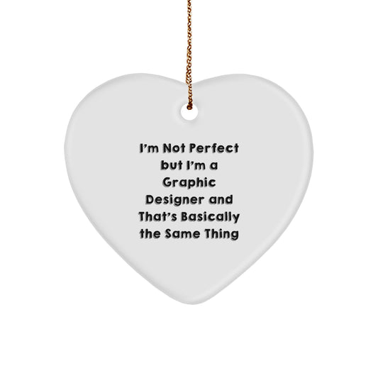 Funny Graphic Designer Gifts from Friends, Heart Ornament for Graphic Designer, Unique Christmas Unique Gifts for Him or Her - Image 1