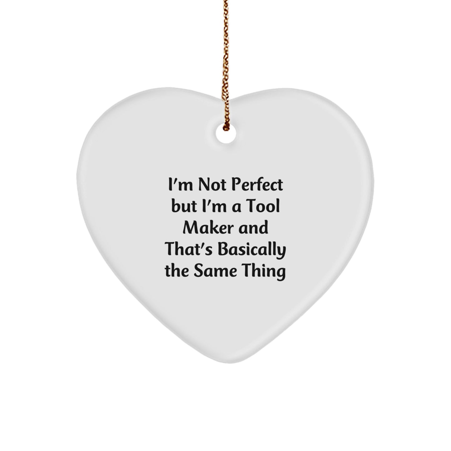 Funny Tool Maker Heart Ornament Gifts from Friends or Family for Christmas Unique Gifts - Image 1