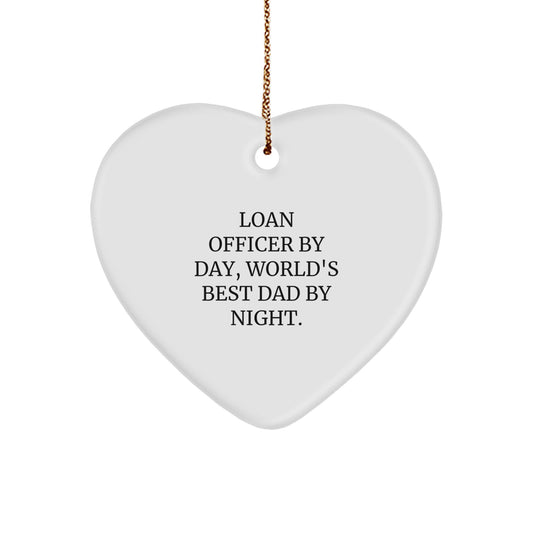 Funny Loan Officer Gifts, Christmas Unique Heart Ornament for Loan Officer By Day, World's Best Dad By Night. - Image 1