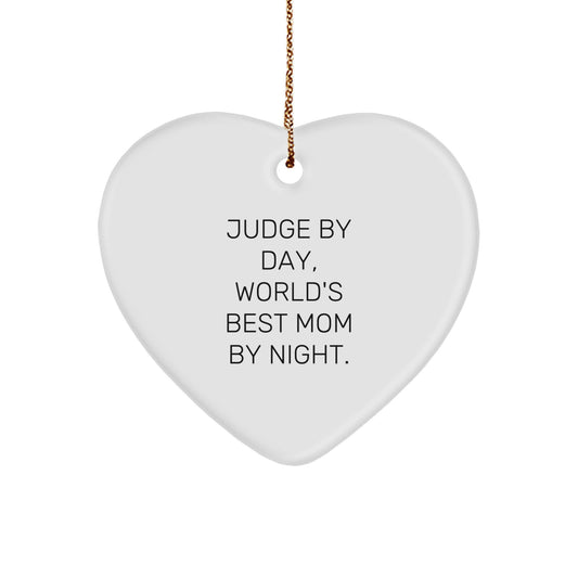 Funny Judge Heart Ornament Gifts from Family for Judge By Day, World's Best Mom By Night. Christmas Unique Gifts - Image 1