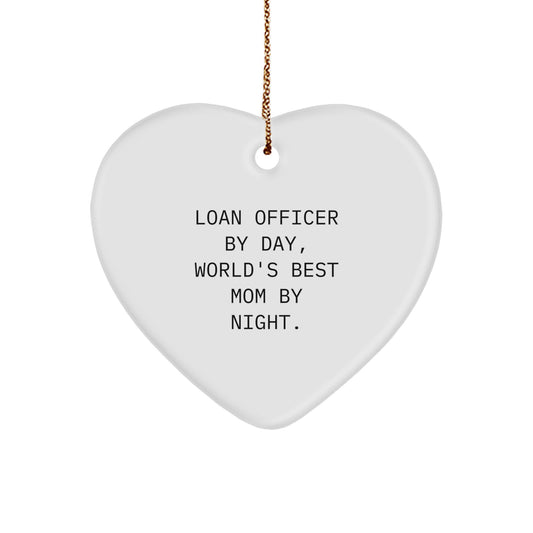Funny Loan Officer Heart Ornament Gifts from Mom, Gifts for Loan Officer at Christmas Unique - Image 1