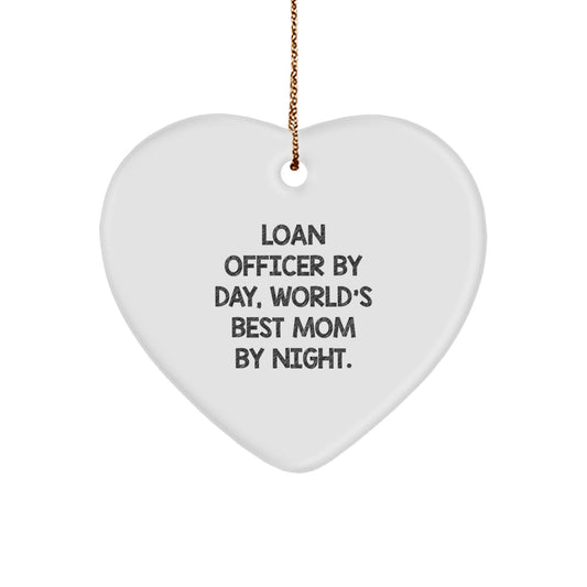 Gifts from Women, Loan Officer Gifts for Men, Funny Heart Ornament, Loan Officer By Day, World's Best Mom By Night. - Image 1