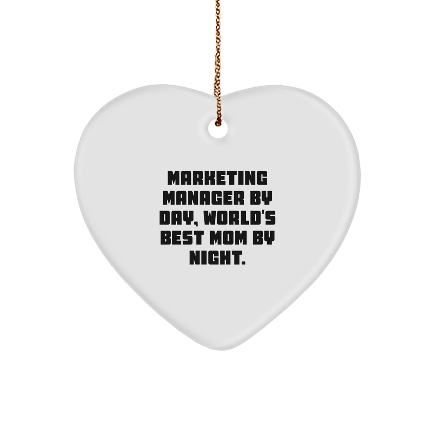 Funny Heart Ornament Gift for Marketing Manager By Day, World's Best Mom By Night - Christmas Unique Gifts from Husband, Sweetheart, Family - Image 1