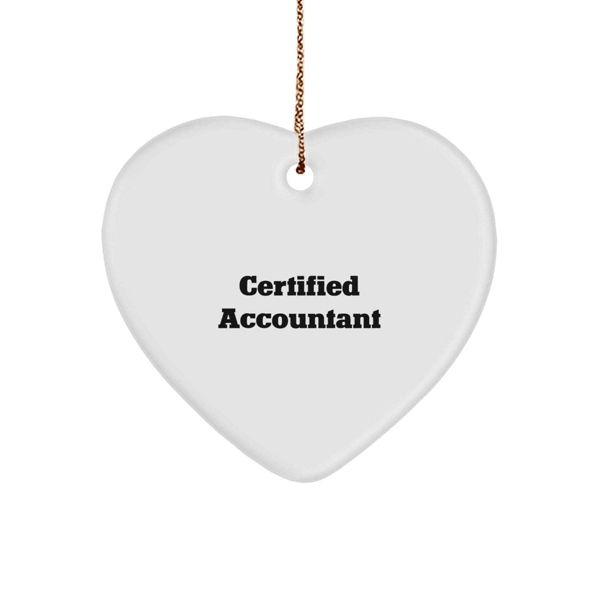 Certified Accountant Gifts, Funny Heart Ornament, 'You're the Accountant to My Heart' - Gifts from Family for Christmas - Image 1