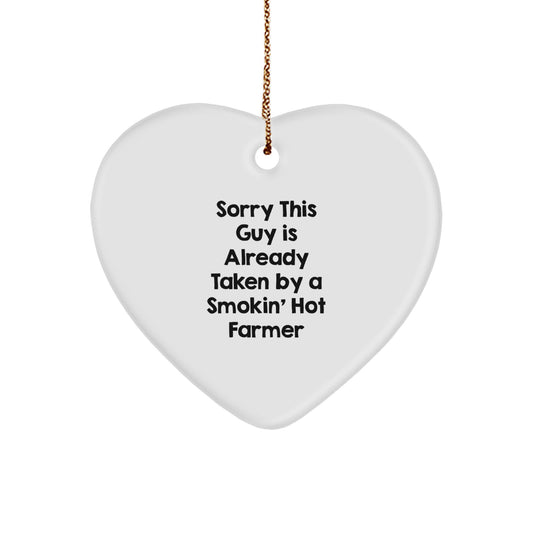 Funny Farmer Gifts, Sorry This Guy Is Already Taken By A Smokin' Hot Farmer Heart Ornament for Christmas, Gifts from Friends to Family - Image 1
