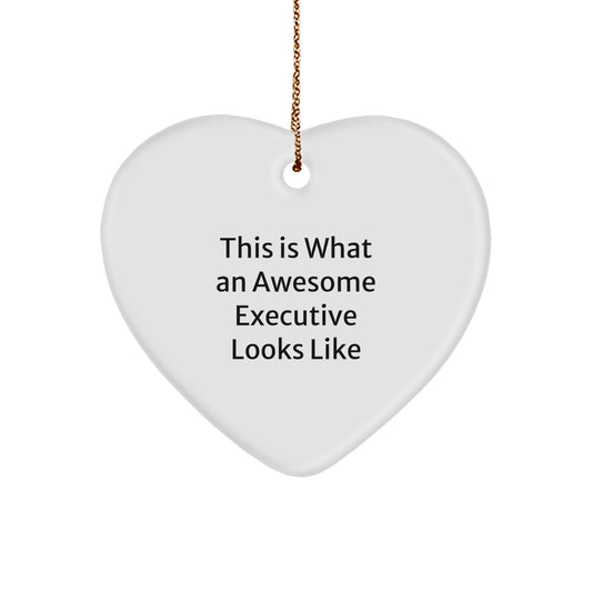 Funny Executive Gifts from Friends, Christmas Unique Gifts for Executive, Heart Shaped Ornament - This Is What An Awesome Executive Looks Like - Image 1