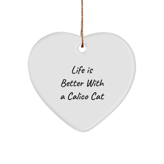 Calico Cat Heart Ornament | Gifts from Friends to Family for Christmas - Inspirational Calico Cat Lover Gift - Calico Cat Lover Gifts - Heart Ornament for Calico Cat Lover - Image 1